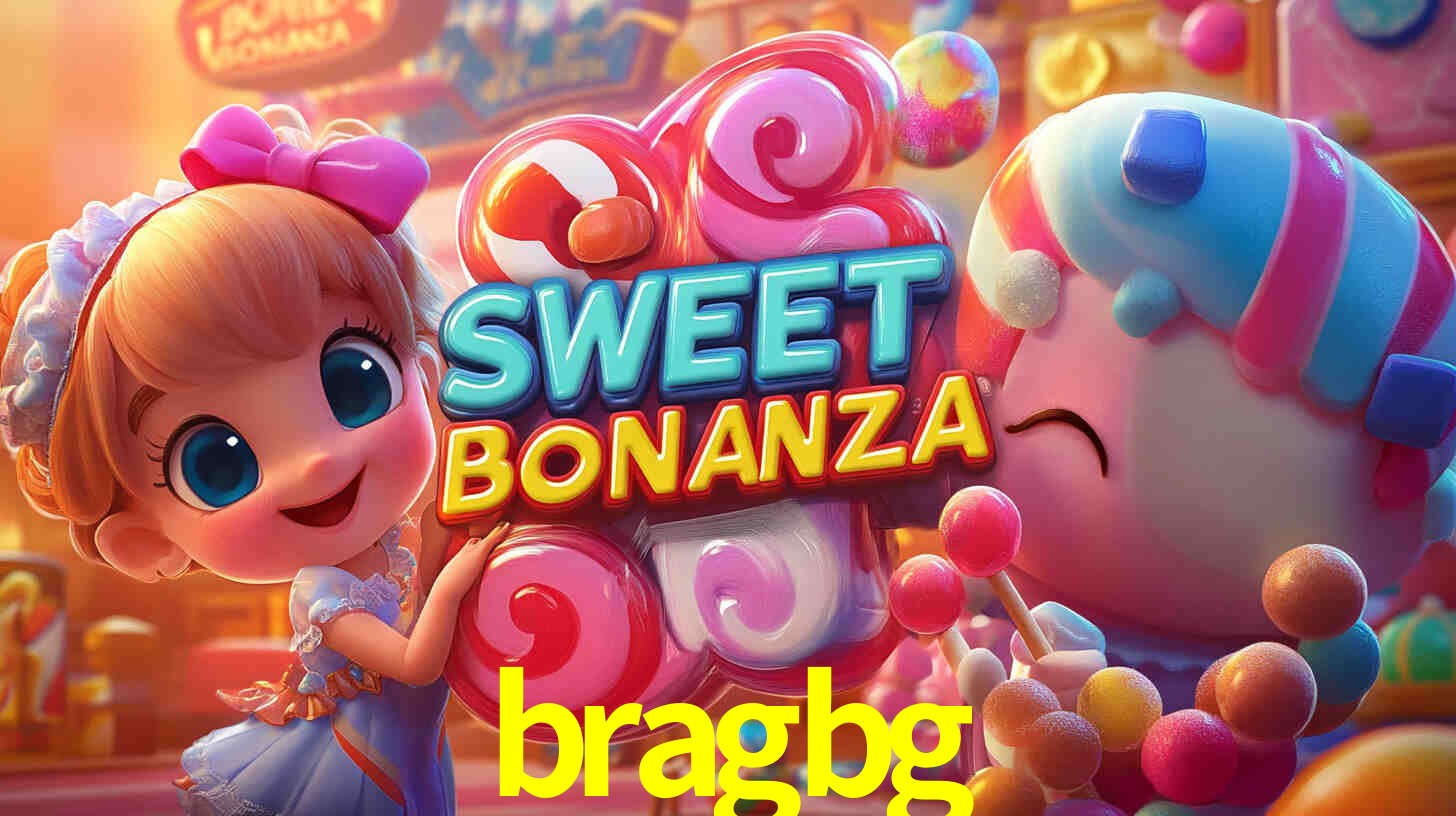 Instruções Download bragbg